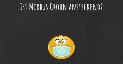 Ist Morbus Crohn ansteckend?