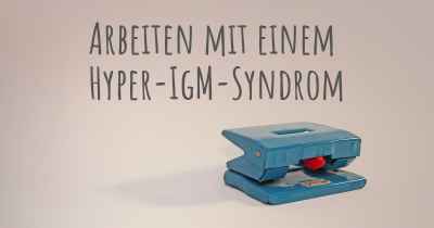 Arbeiten mit einem Hyper-IgM-Syndrom