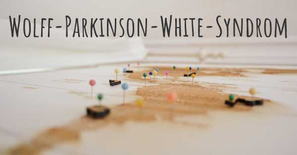 Wolff-Parkinson-White-Syndrom