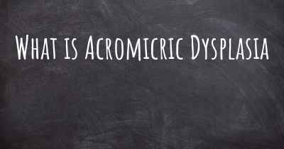 What is Acromicric Dysplasia