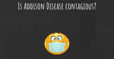 Is Addison Disease contagious?