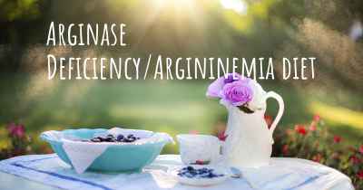 Arginase Deficiency/Argininemia diet