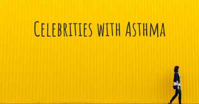 Celebrities with Asthma