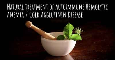 Natural treatment of Autoimmune Hemolytic Anemia / Cold Agglutinin Disease