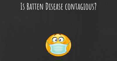 Is Batten Disease contagious?