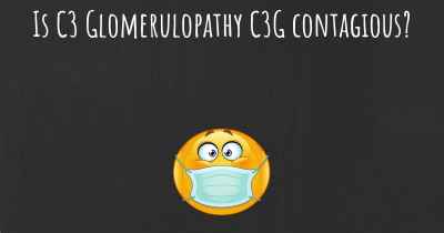 Is C3 Glomerulopathy C3G contagious?