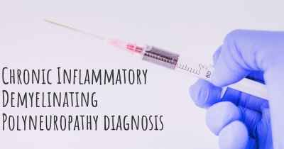 Chronic Inflammatory Demyelinating Polyneuropathy diagnosis