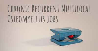 Chronic Recurrent Multifocal Osteomyelitis jobs