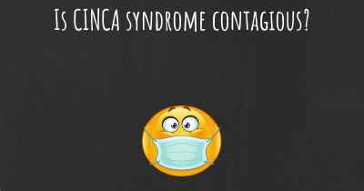 Is CINCA syndrome contagious?