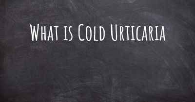 What is Cold Urticaria