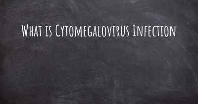 What is Cytomegalovirus Infection