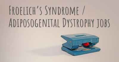 Froelich’s Syndrome / Adiposogenital Dystrophy jobs