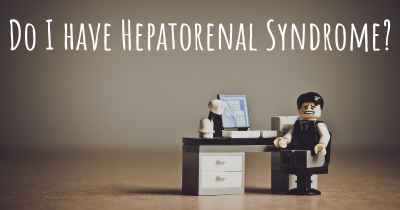 Do I have Hepatorenal Syndrome?