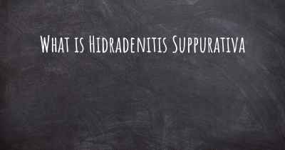 What is Hidradenitis Suppurativa