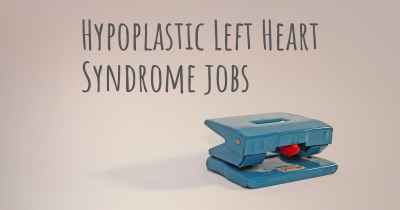 Hypoplastic Left Heart Syndrome jobs