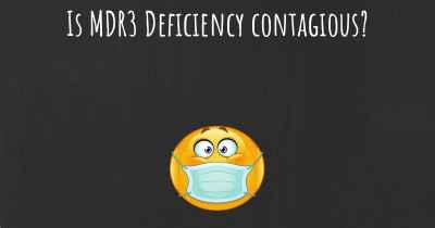 Is MDR3 Deficiency contagious?