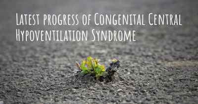 Latest progress of Congenital Central Hypoventilation Syndrome