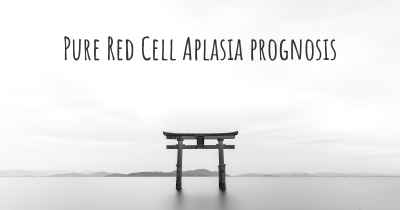 Pure Red Cell Aplasia prognosis