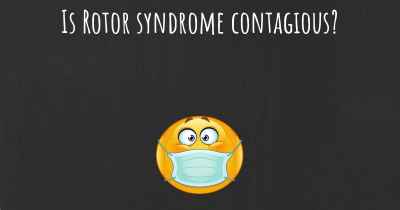 Is Rotor syndrome contagious?