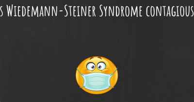 Is Wiedemann-Steiner Syndrome contagious?