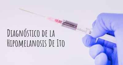 Diagnóstico de la Hipomelanosis De Ito