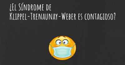 ¿El Síndrome de Klippel-Trenaunay-Weber es contagioso?