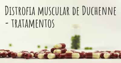 Distrofia muscular de Duchenne - tratamentos