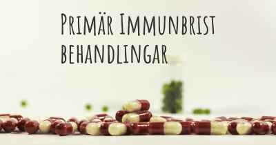 Primär Immunbrist behandlingar