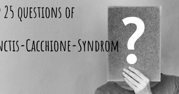 De Sanctis-Cacchione-Syndrom Top 25 Fragen