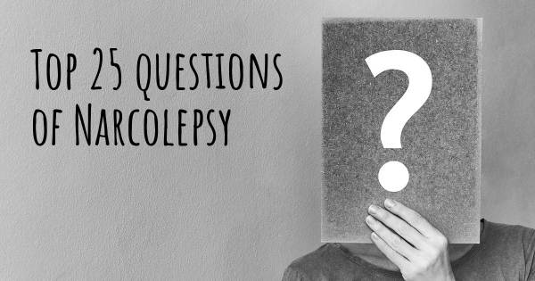 Narcolepsy top 25 questions