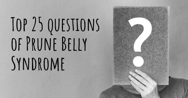 Prune Belly Syndrome top 25 questions