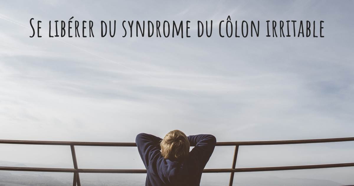 Histoire au sujet de Syndrome du côlon irritable .