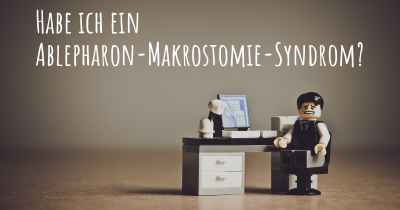 Habe ich ein Ablepharon-Makrostomie-Syndrom?