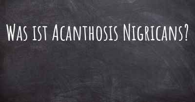 Was ist Acanthosis Nigricans?