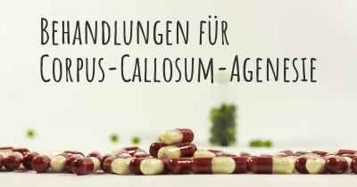 Behandlungen für Corpus-Callosum-Agenesie