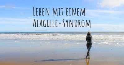 Leben mit einem Alagille-Syndrom