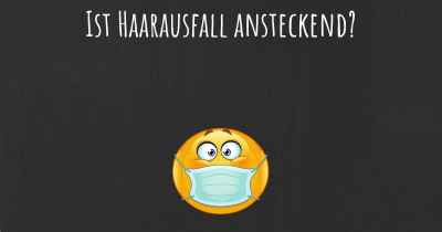 Ist Haarausfall ansteckend?