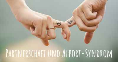 Partnerschaft und Alport-Syndrom