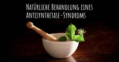 Natürliche Behandlung eines Antisynthetase-Syndroms