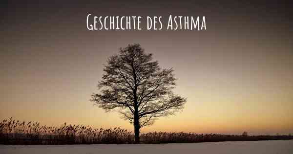Geschichte des Asthma