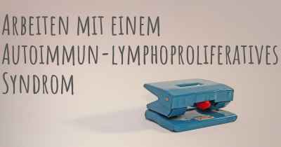 Arbeiten mit einem Autoimmun-lymphoproliferatives Syndrom