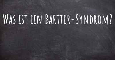 Was ist ein Bartter-Syndrom?