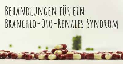 Behandlungen für ein Branchio-Oto-Renales Syndrom