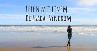 Leben mit einem Brugada-Syndrom