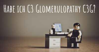 Habe ich C3 Glomerulopathy C3G?