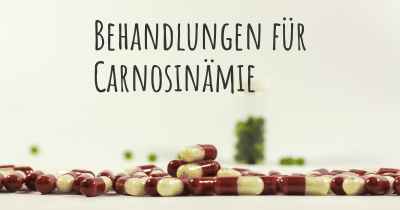 Behandlungen für Carnosinämie