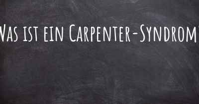 Was ist ein Carpenter-Syndrom?