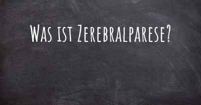 Was ist Zerebralparese?