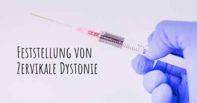 Feststellung von Zervikale Dystonie