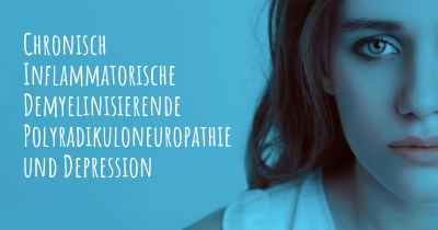 Chronisch Inflammatorische Demyelinisierende Polyradikuloneuropathie und Depression